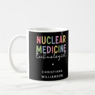 Custom Nuclear Medicine Technologist CNMT Gifts Coffee Mug