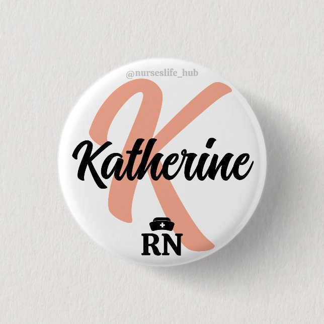 Custom Nurse Buttons & Pins | Personalised Nursing (Front)