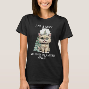 Custom Nurse Ragdoll Cat Christmas Cute T-Shirt