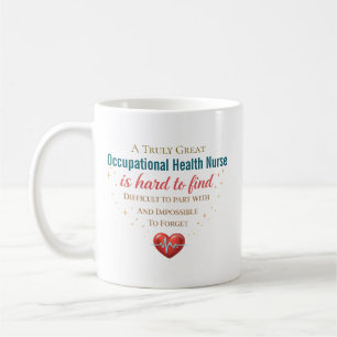 Custom Occupational Health Nurse Appreciation Coffee Mug