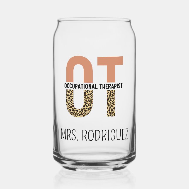 Custom Occupational Therapist OT Appreciation Gift Can Glass (Front)