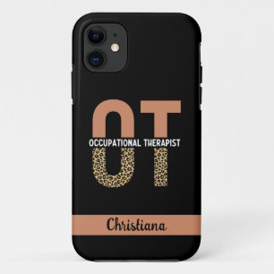 Custom Occupational Therapist OT Appreciation Gift iPhone 11 Case