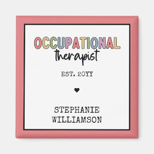 Custom Occupational Therapist OT gifts Magnet