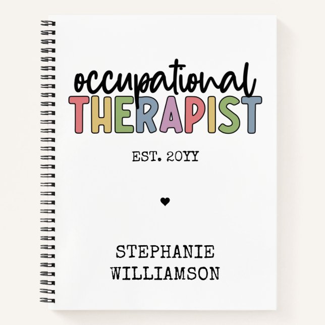 Custom Occupational Therapist OT Gifts Notebook (Front)