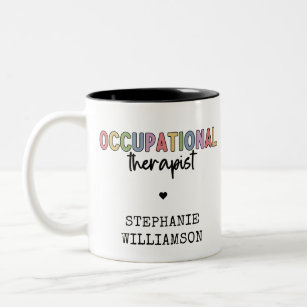 Custom Occupational Therapist OT Gifts Two-Tone Coffee Mug
