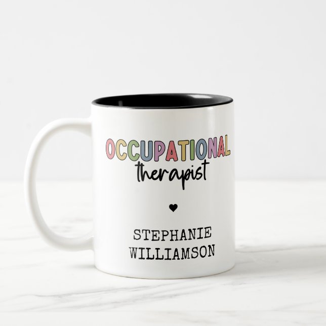 Custom Occupational Therapist OT Gifts Two-Tone Coffee Mug (Left)