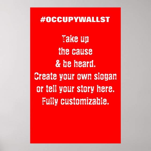 Custom Occupy Wall Street protest sign (Front)