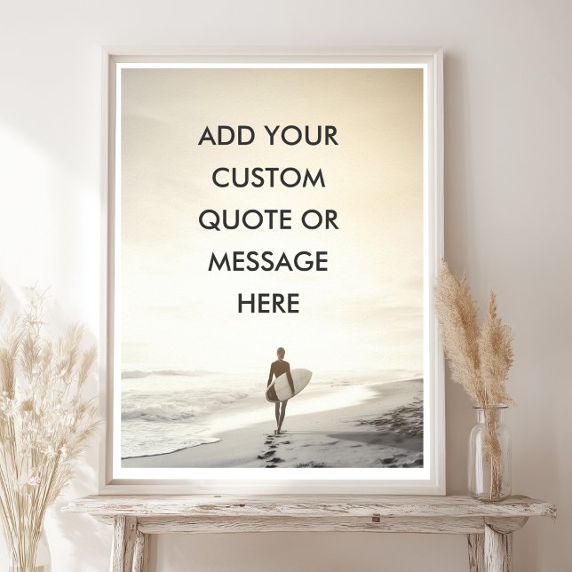 Custom Ocean Sunset Surfer Quote Poster  (Custom Ocean Sunset Surfer Quote Poster)