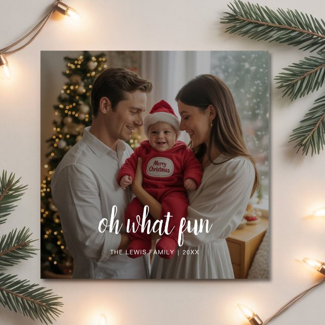 Custom Oh What Fun Holiday Greeting Photo Card (Creator Uploaded)