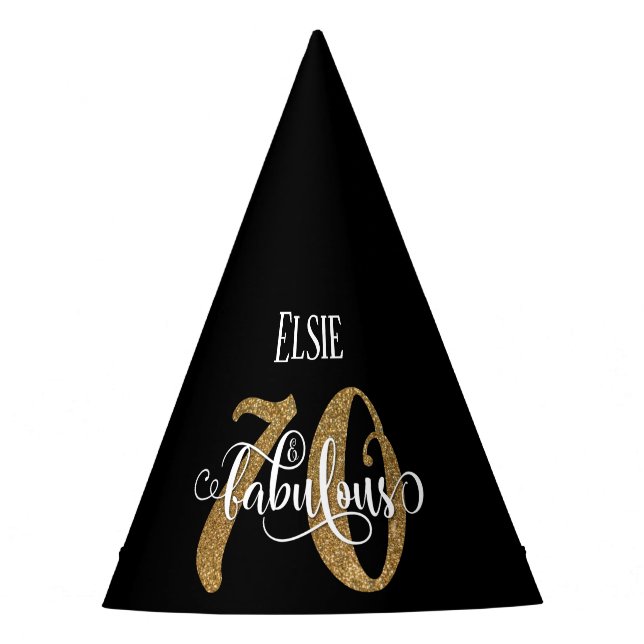 Custom Order Gold Glitter 70 & Fabulous on Black Party Hat (Front)
