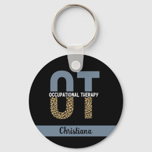 Custom OT Occupation Therapy OT Student gifts Key Ring