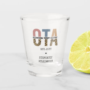 Custom OTA Occupational Therapy Assistant Gifts Shot Glass