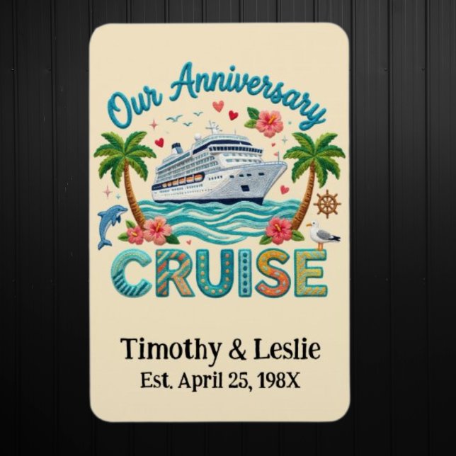 Custom Our Anniversary Faux Embroidery Cruise Door Magnet (Custom Anniversary Cruise Door Magnet.  See Collection for Matching Shirts)