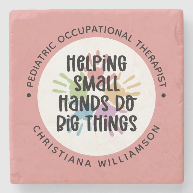 Custom Paediatrics OT Occupational Therapist Gifts Stone Coaster (Front)