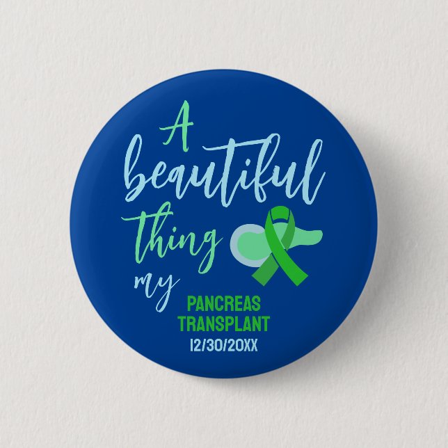 Custom Pancreas Transplant Green Ribbon  6 Cm Round Badge (Front)
