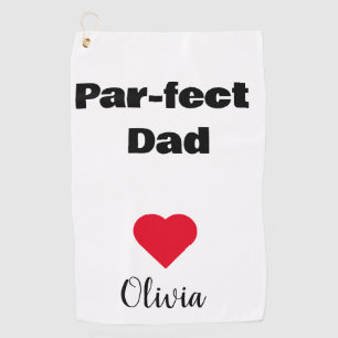 Custom Par-fect Dad Funny Father's Day gifts Golf Towel