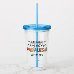 Custom Paralegal Awesome Legal Assistant Funny Acrylic Tumbler