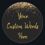 Custom Party Favour Personalised Birthday Classic Round Sticker<br><div class="desc">sweet 16 quinceanera 40th 50th, black and gold sparkle stickers for birthday, twinkle glitter sticker for anniversary, personalised birthday 18th 30th 21st, custom anniversary for party white, custom wedding favour round stickers, bridal shower hen weekend trip, bachelorette party sticker decor idea, wedding reception favours sticker sparkly, boho favour sticker bachelorette...</div>