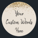 Custom Party Favour Personalised Birthday Classic Round Sticker<br><div class="desc">custom birthday party round sticker,  sweet 16 quinceanera 40th 50th,  glitter wedding reception gift label,  personalised anniversary 30th 21st 15th,  bachelorette sixteen 16th bridal 20th,  twenty-fifth 25th twenty first daughter,  girl wife twinkle sparkle granddaughter,  grandson son boy 5th fifth,  10th 80th 18th for baby,  shower sand khaki black gold</div>