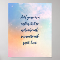 Custom Pastel Motivational / Inspirational Quote