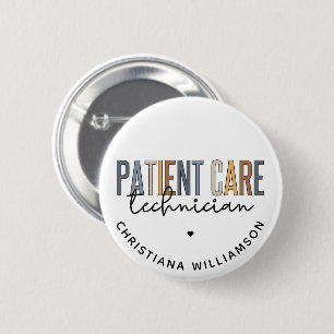 Custom Patient Care Technician PCT Gifts 6 Cm Round Badge