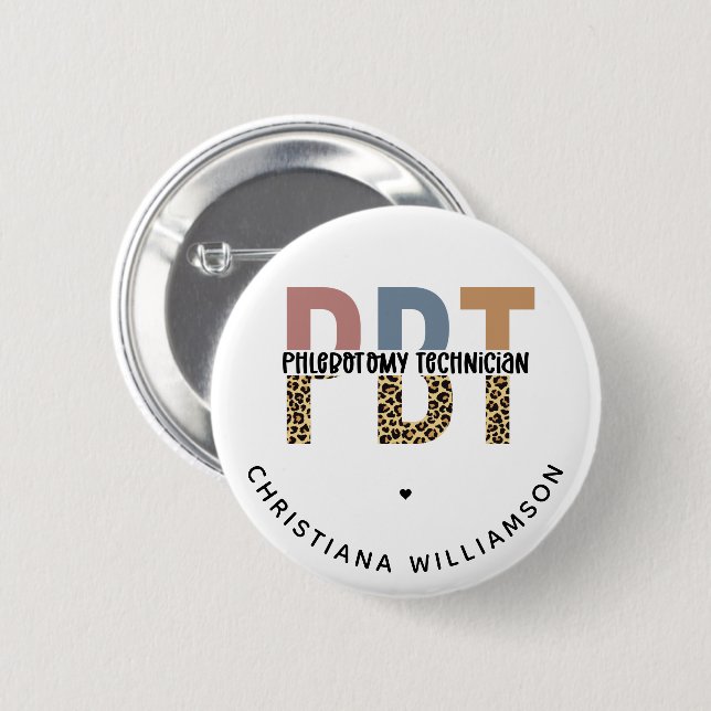 Custom PBT Phlebotomy Technician Leopard Print 6 Cm Round Badge (Front & Back)