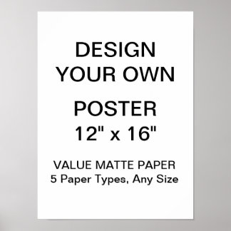 Custom Personalised 12" x 16" Value Matte Poster
