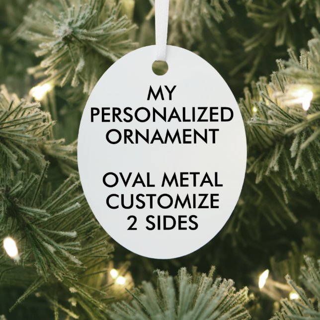 Custom Personalised 3" OVAL METAL ORNAMENT (Insitu)