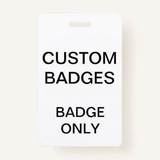 Custom Personalised BADGE Blank Template ID Badge