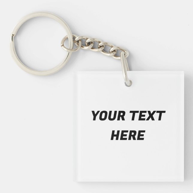 Custom Personalised Enter Your Text Here  Key Ring (Front)