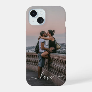 Custom Personalised Picture Simple Love Quote Text iPhone 15 Case