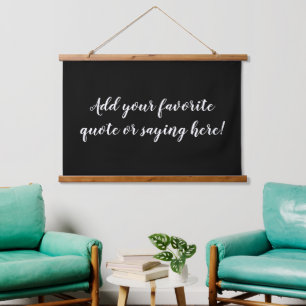 Custom Personalised Quote Saying Script Black Sign Hanging Tapestry