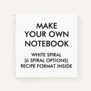 Custom Personalised RECIPE Notebook, White Spiral Notebook