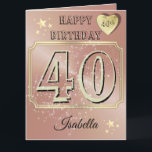 Custom Personalised Rose Gold 40th Birthday Card<br><div class="desc">Custom personalised rose gold themed 40th birthday greeting card idea for sister. Create a 40th birthday card for Mum,  daughter,  wife or girlfriend.</div>