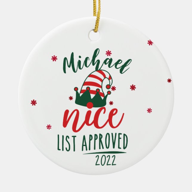 Custom Personalised Santa Nice List Christmas  Ceramic Ornament (Front)