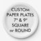 Custom Personalised SQUARE Paper Plates - 9" Large