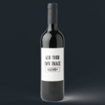 Custom Personalised Wine Label<br><div class="desc">Perfect gift for Christmas, weddings, anniversaries, engagement parties, bridal showers, birthdays, coworkers and for that special someone. Use your own image and colours to create a custom label. Personalise a template from one of our shops, download as a JPEG with "bleed" option turned on. Message us for custom designs tailored...</div>