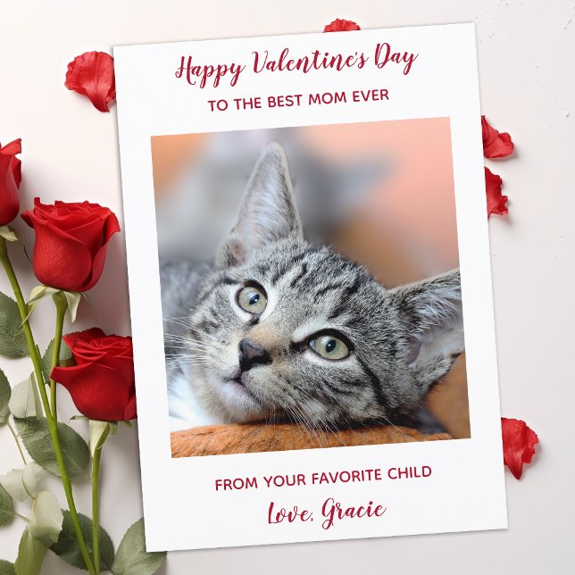 Custom Pet Cat Photo Best Mum Ever Valentines Day Holiday Card (Creator Uploaded)