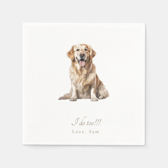 Custom Pet I do Too!!! Wedding Napkins (Front)