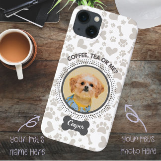 Custom Pet Photo Phone Case – “Coffee, Tea or Me?”