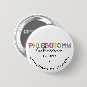 Custom Phlebotomy Technician PBT Phlebotomy Tech 6 Cm Round Badge