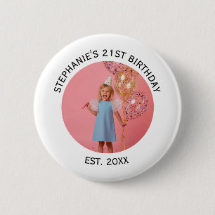 Custom Photo 21st 2Oth 30th 40th Birthday Party Cl 6 Cm Round Badge