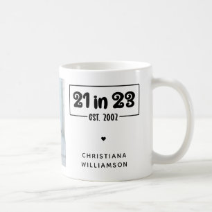 Custom Photo 21st Birthday Gift 21 in 23 Est 2002 Coffee Mug