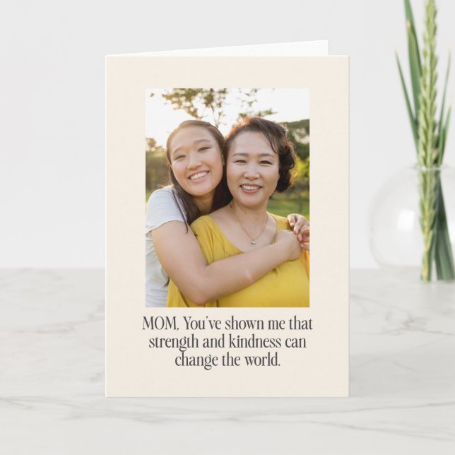 Custom Photo and Inspirational Quote Mother's Day Card (Front)