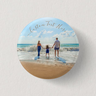 Custom Photo and Text Button - Your Photo Design