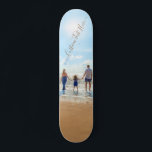 Custom Photo and Text Skateboard Your Own Design<br><div class="desc">Custom Photo and Text - Unique Your Own Design -  Personalised Family / Friends or Personal Gift - Add Your Text and Photo - Resize and move elements with customisation tool !</div>