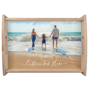 Custom Photo and Text - Your Own Design - Unique Serving Tray
