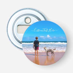 Custom Photo and Text - Your Own Design - With Pet Bottle Opener