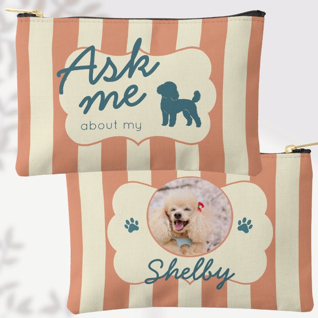 Custom Photo Ask Me About My Dog Poodle Accessory Pouch (Creator Uploaded)