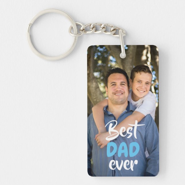Custom Photo. Best DAD ever. Key Ring (Front)